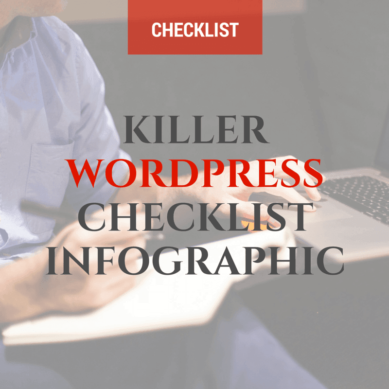 Killer WordPress checklist infographic