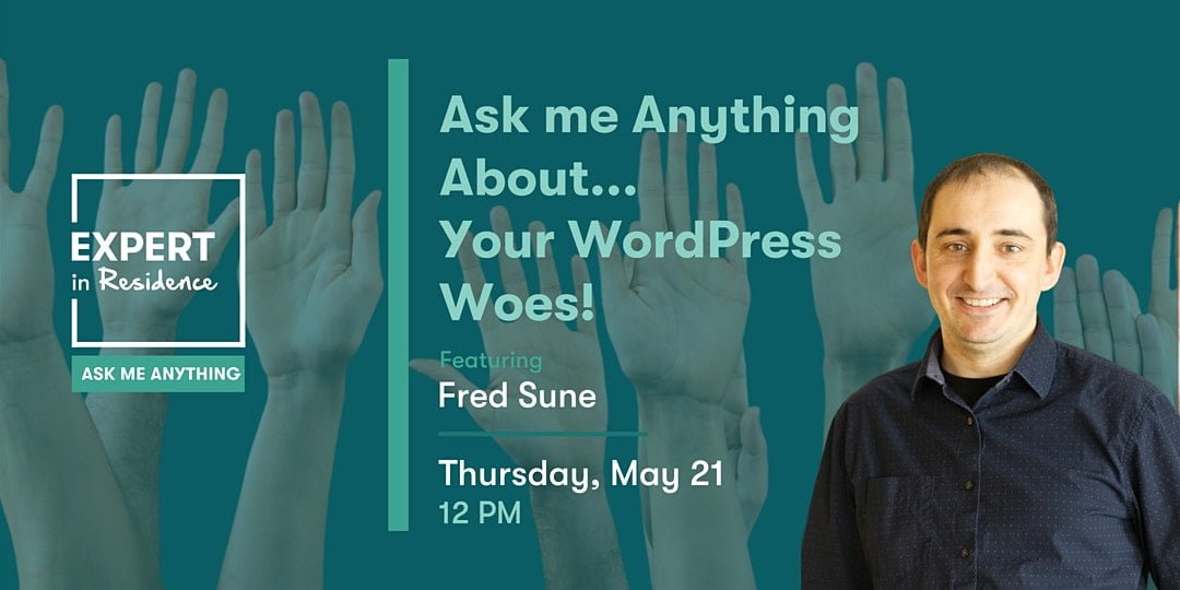Ask me anything WordPress Expert Frederic Sune